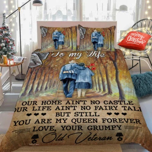 To My Wife From Your Grumpy Old Veteran Quilt Bedding Set